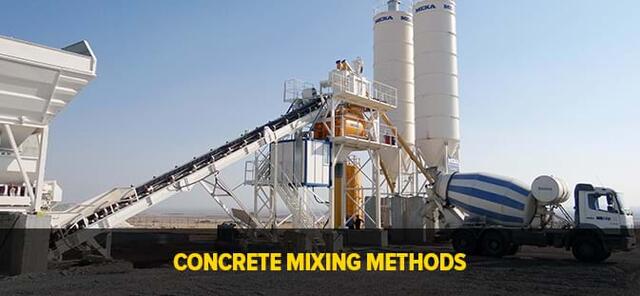 Concrete Mixing Methods and Concrete Mixers