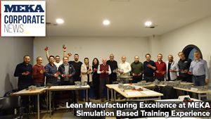 Lean Manufacturing Excellence at MEKA: Simulation Based Training Experience