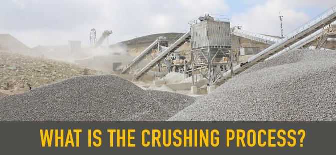 What is the crushing process?