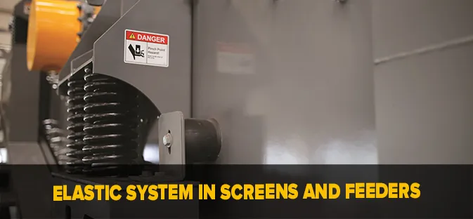 Elastic System For Screeners And Feeders
