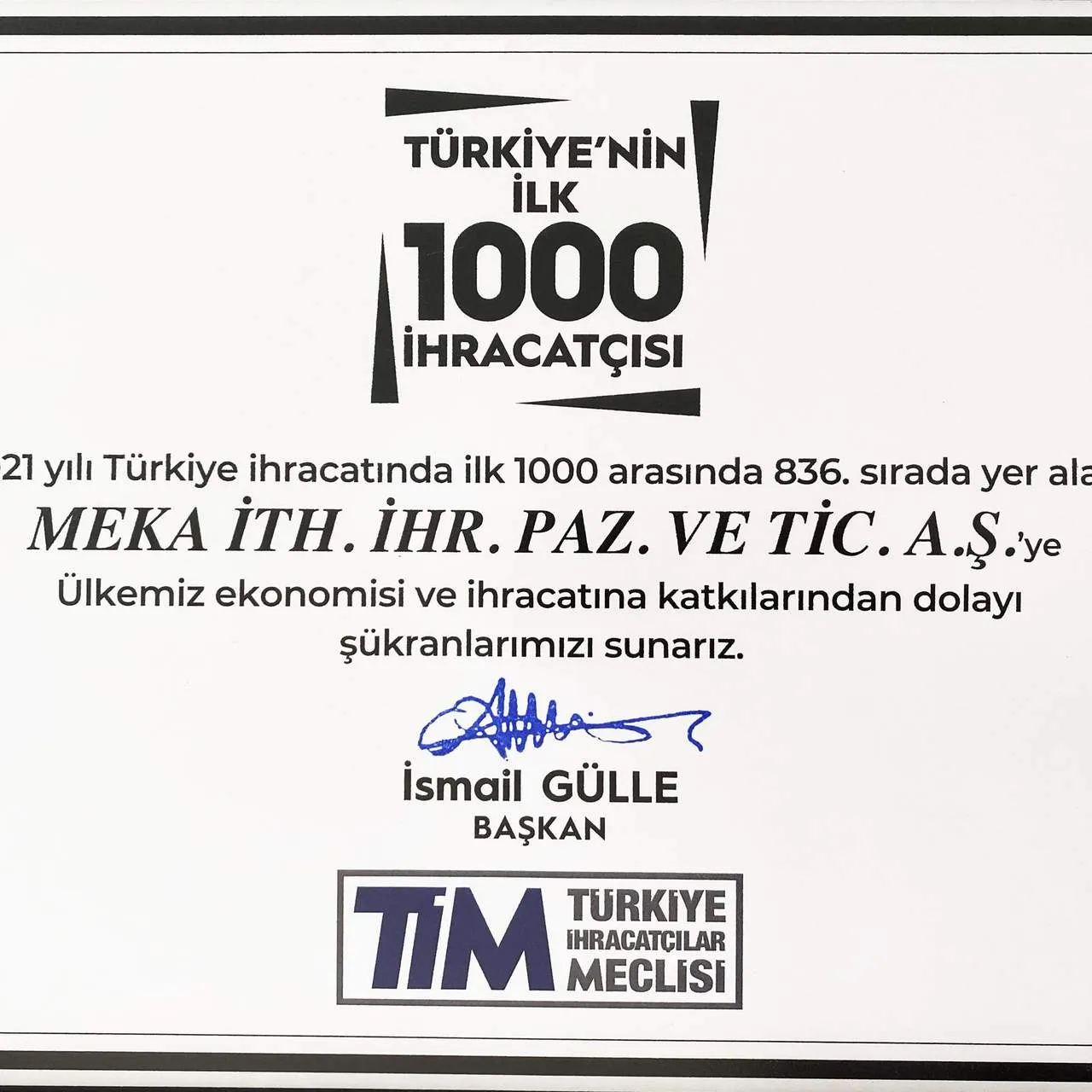 Türkiye'nin İlk 1000 İhracatçısı Arasındayız!
