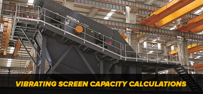 VIBRATING SCREEN CAPACITY CALCULATIONS