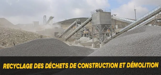 Recyclage Des Déchets De Construction Et Démolition 