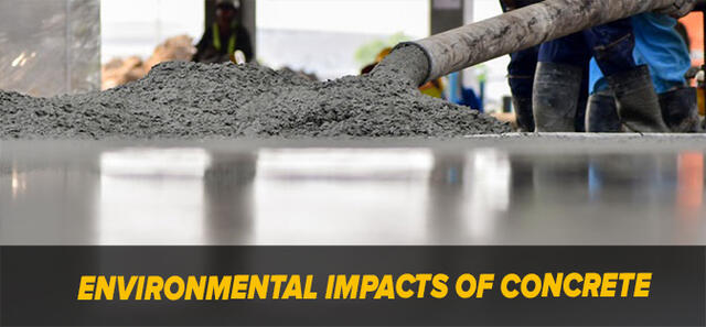 The Environmental Impacts of Concrete