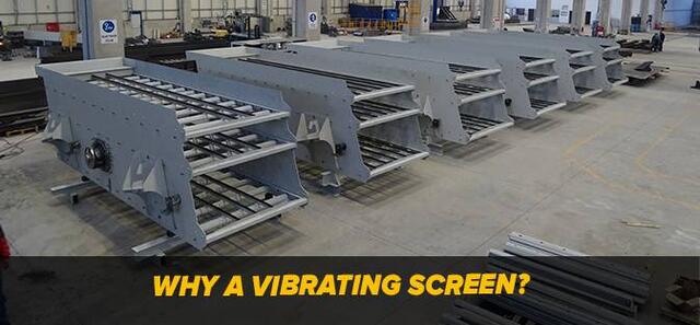 Why A Vibrating Screen